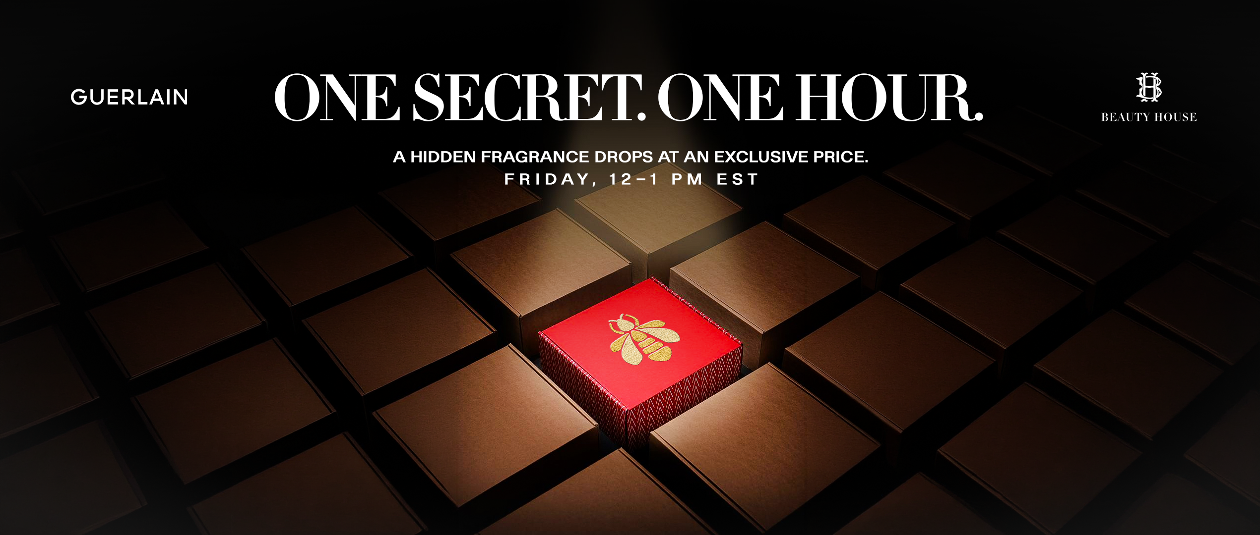 Guerlain mystery sale banner featuring a grid of dark luxury boxes with one standout red box in the center adorned with a gold bee emblem. The text reads ‘ONE SECRET. ONE HOUR.’ with subtext ‘A hidden fragrance drops at an exclusive price. Friday, 12–1 PM EST,’ alongside Guerlain and Beauty House logos.