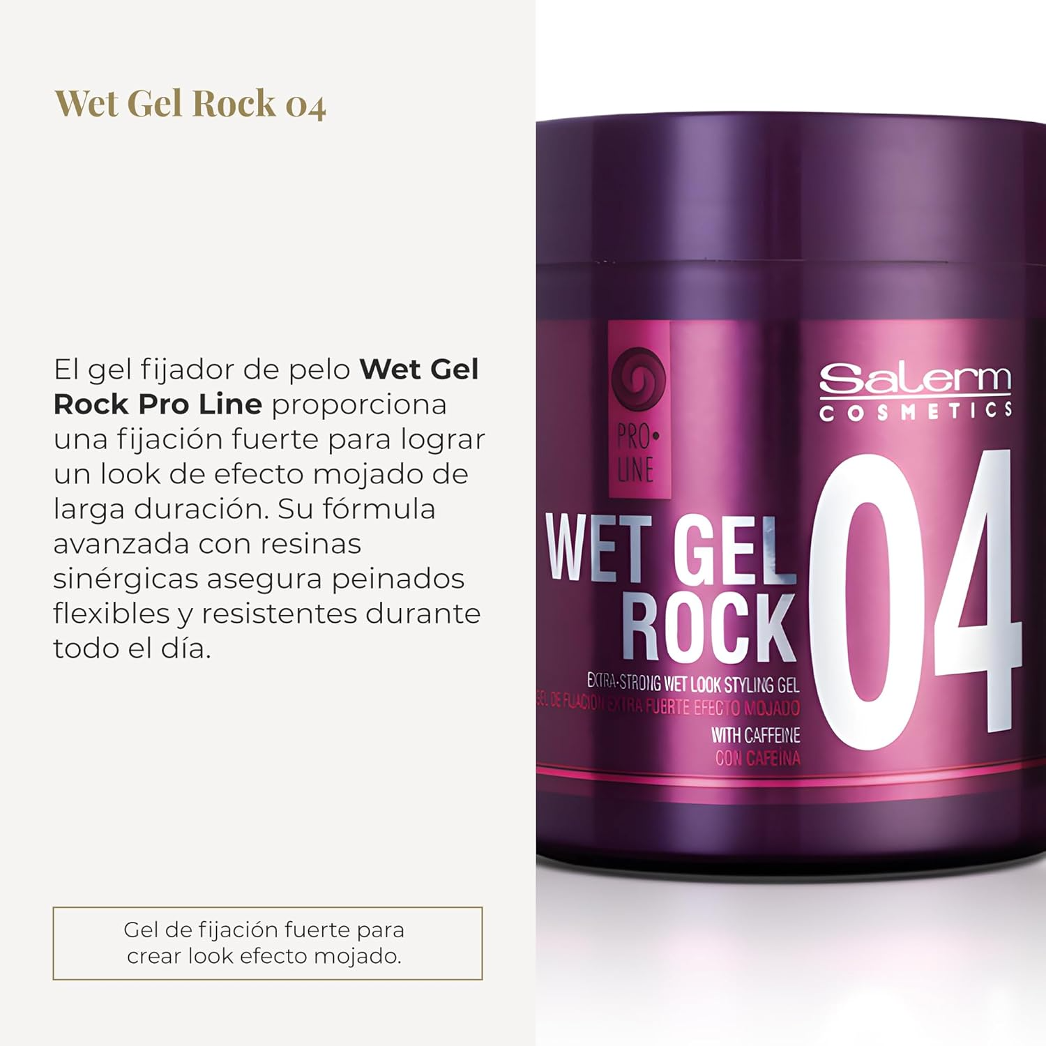 Salerm Wet Gel Rock 04 Extra-Strong Wet Look Styling Gel with Caffeine